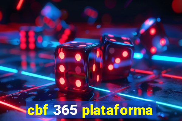 cbf 365 plataforma